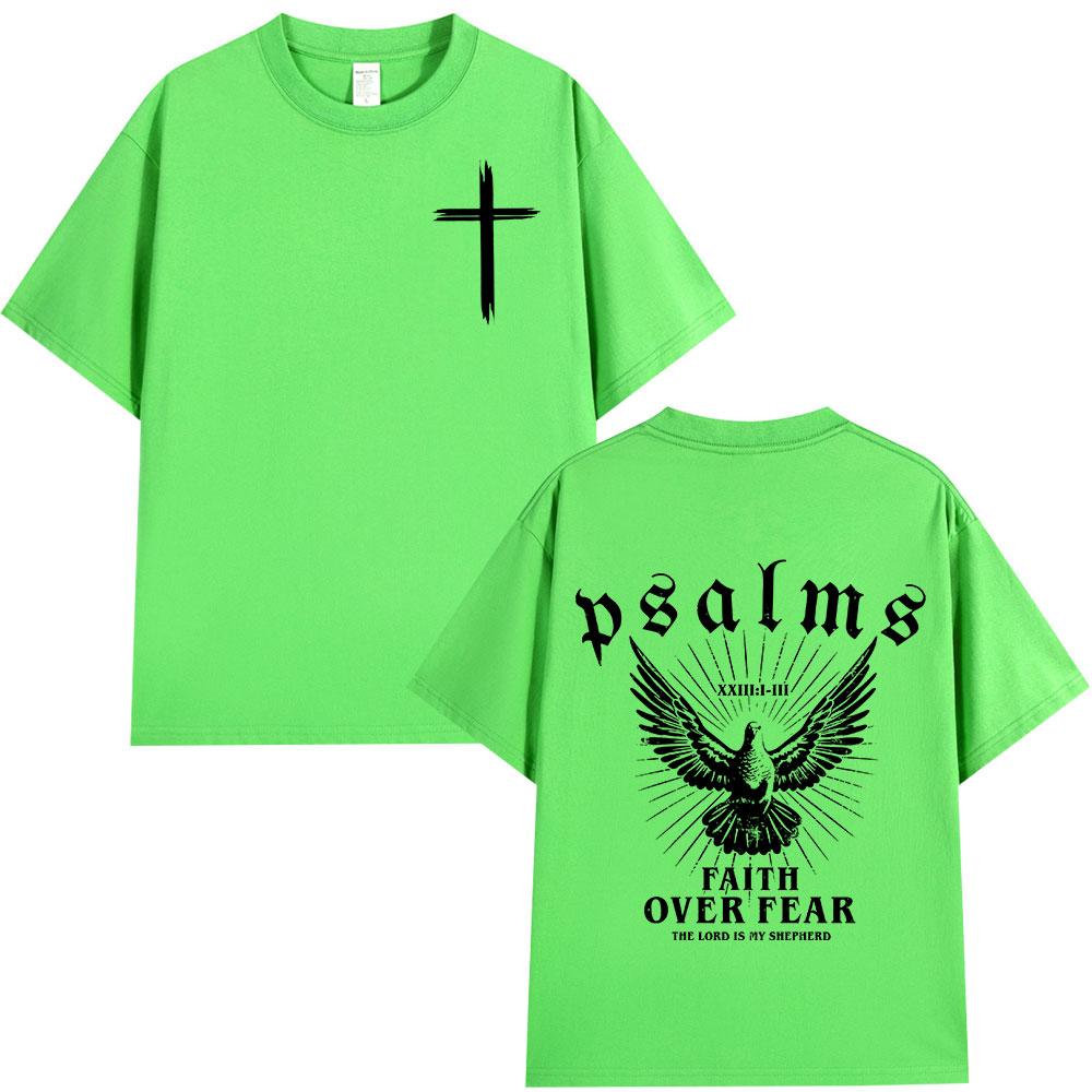 Christian Jesus Faith Over Fear Bible Verse T Shirt Men's Women High Quality T-shirts Fashion Vintage Cozy Tee Shirrt Streetwear