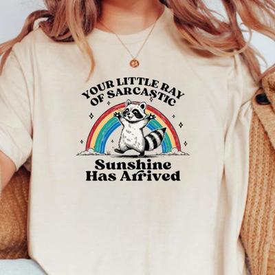 Your Sarcastic Sunshine Has Arrived Shirt, Funny Racoon Meme Shirt, Sarcastic Funny Saying Shirt, Trash Panda Graphic Shirt, Sassy Gift