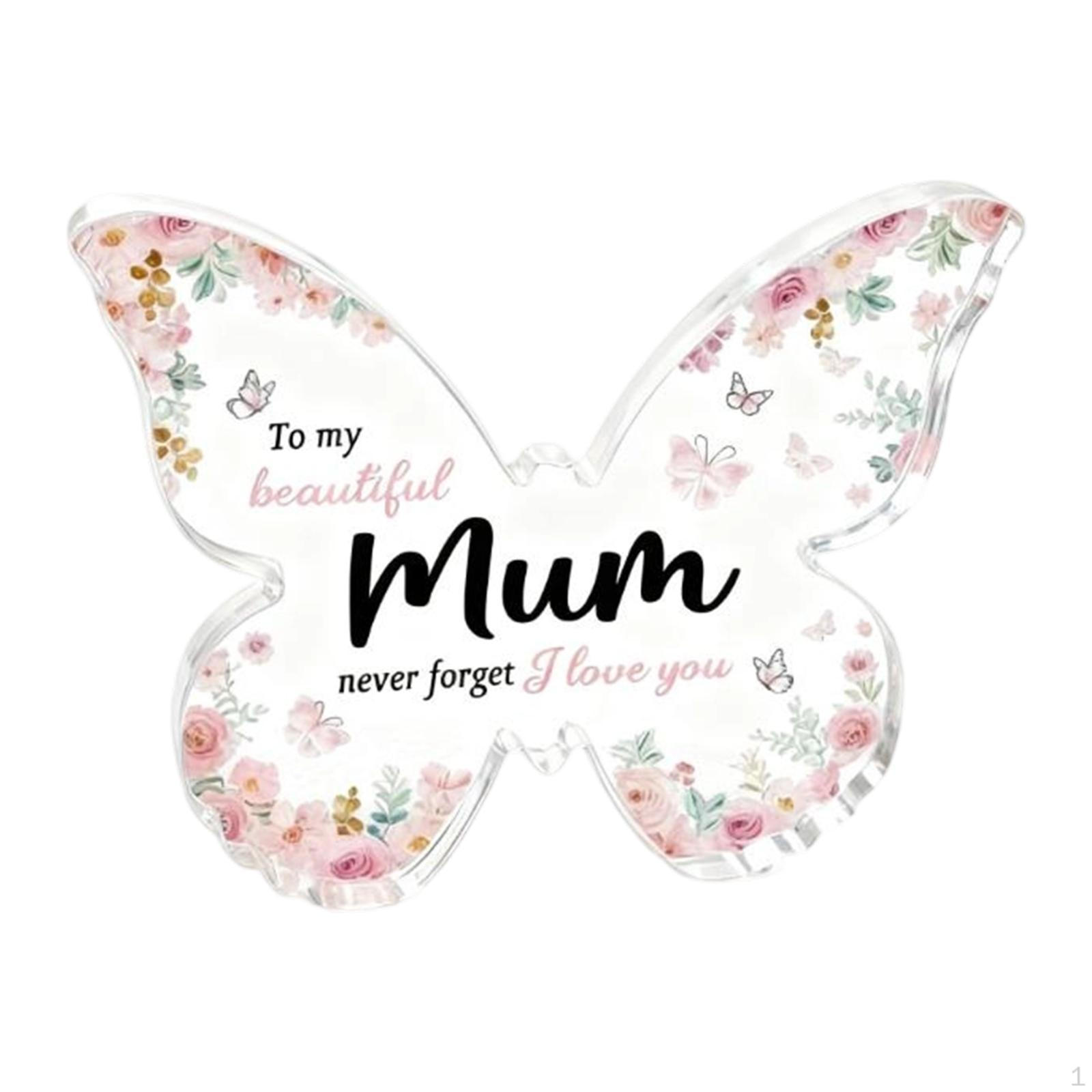 

Butterfly Acrylic Plaque Mother Day Gift Crafts Artwork Present Memorial Sign Grave Marker for
