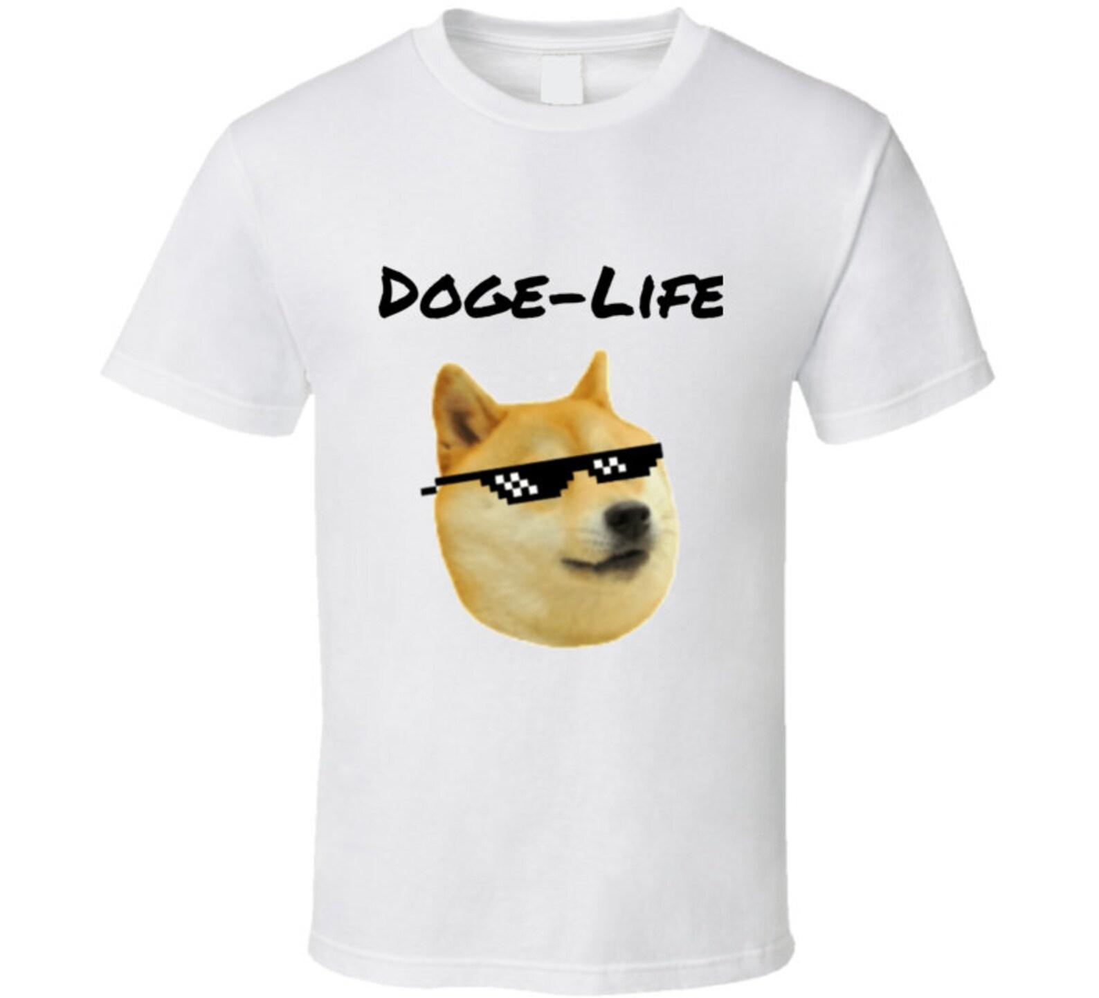 Doge Life T Shirt 3XL