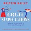 Great Sexpectations by Kristen Bailey Paperback Book 9781803144788