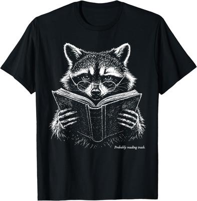 Probably Reading Trash Raccoon Literary Bookworm Reader T-Shirt