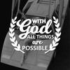 "With God All Things Are Possible"Stickersfor A Unique And Personalized Lookhigh Quality Sticker For Cars Trucks Motorcycles !