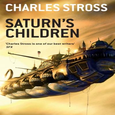 Saturns Children by Charles Stross Paperback Book 9781841495682