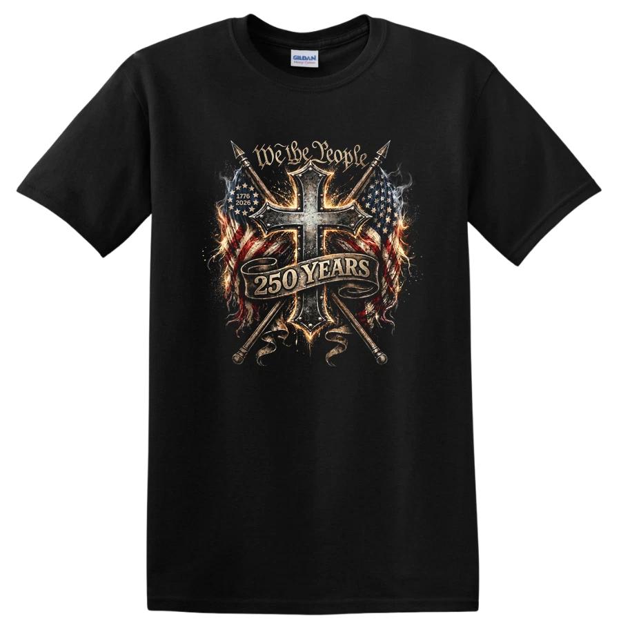 We the People 250 Years USA Flag Cross T Shirt Patriotic Tee 1776 2026 XXXL