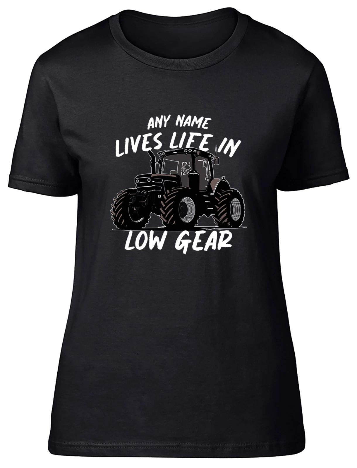 Personalised Lives Life in Low Gear Tractors Womens T-Shirt Ladies Gift Tee XXXXL
