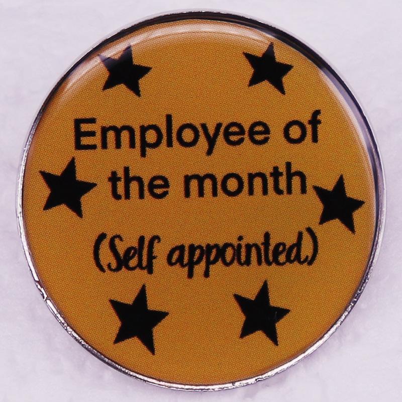 

Monthly Best Employee Badge - Self-Selected Pin (English)