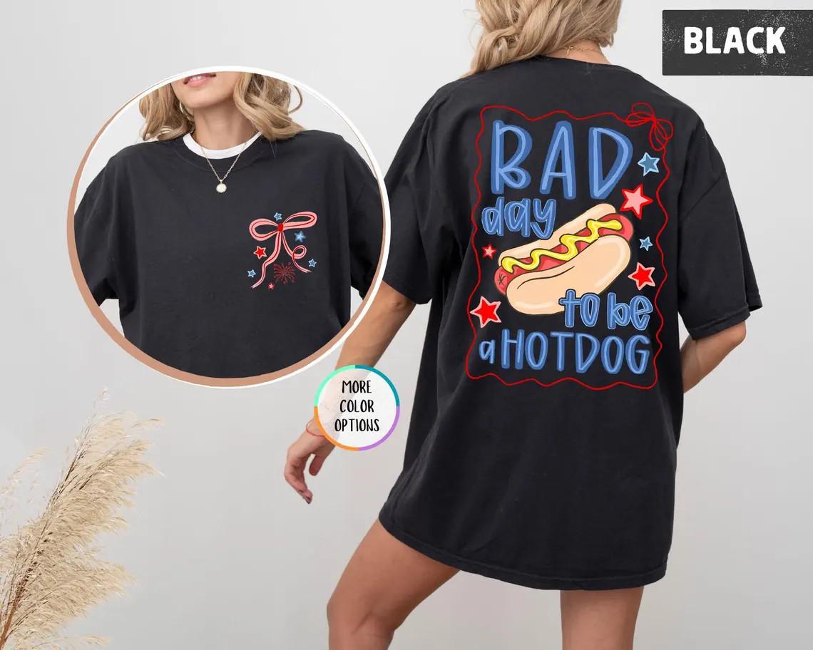 Bad Day to Be a Hot Dog Shirt 4th of July Shirt Funny Hotdog Tee L