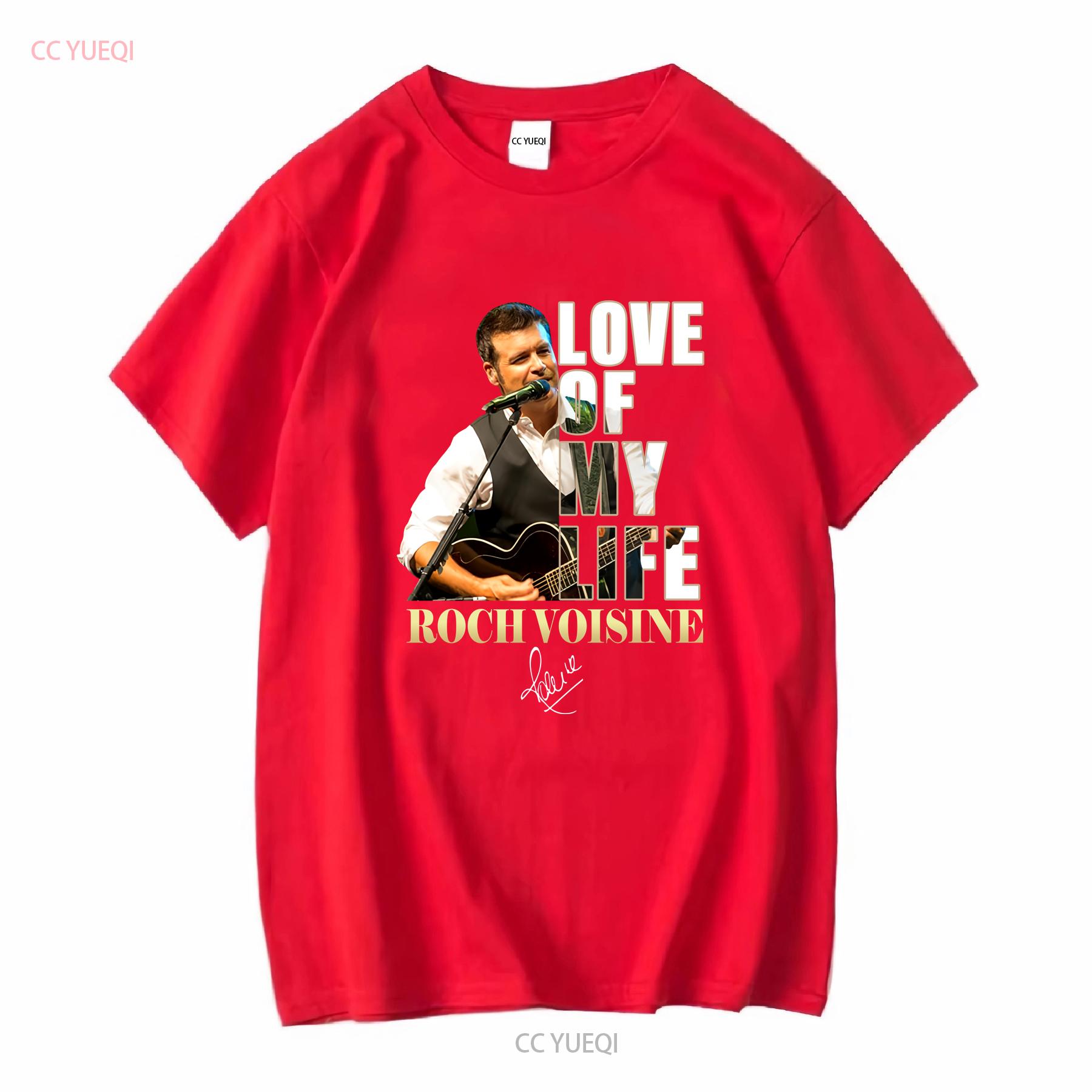 

LOVE OF MY LIFE ROCH VOISINE T SHIRT vintage Washed Stretched designer clothes homme Stylish Comfortable Casual Slightly Soft S