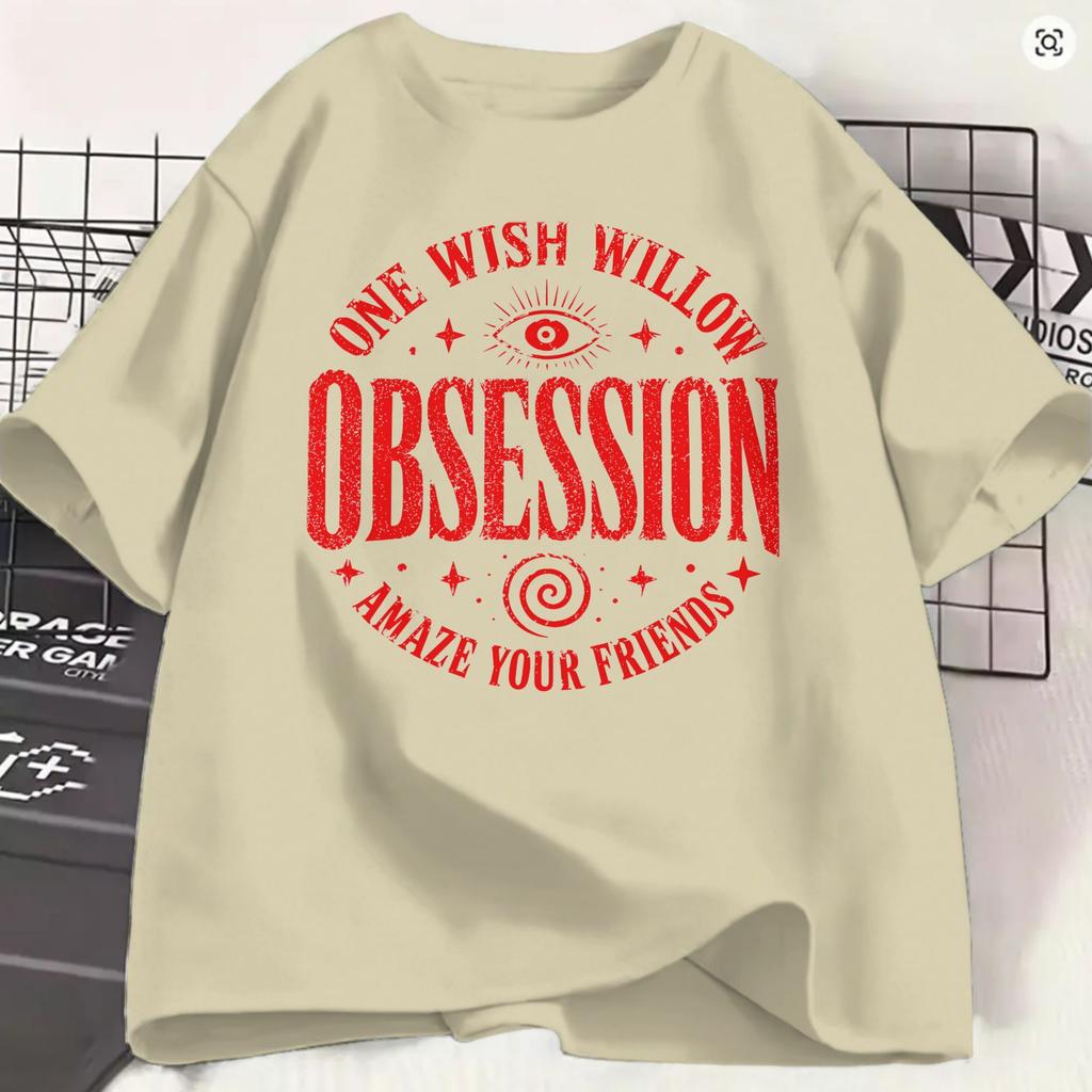 Unisex T-Shirt Obsession Film 2026 Coole reine Baumwoll-T-Shirts Kurzarm Ein Wunsch Weide T-Shirts Rundhals Kleidung 4xl 5xl 6xl
