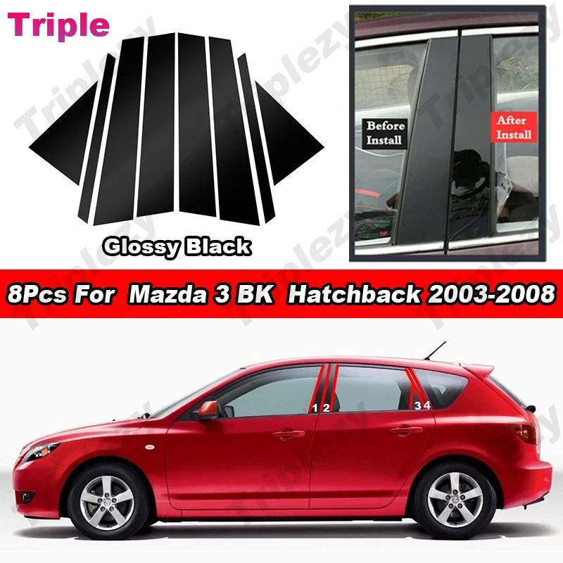 8 Stück Glänzendes Piano Schwarz/Kohlefaser Fenster Säulen Pfosten Verkleidung Abdeckung Tür Aufkleber PC Material Für Mazda 3 BK Hatchback 2003-2008