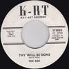 7inch Record TEX ROE  Thy Will Be Done 10025PROMO KRT KayArt Re US CountryFolk Used