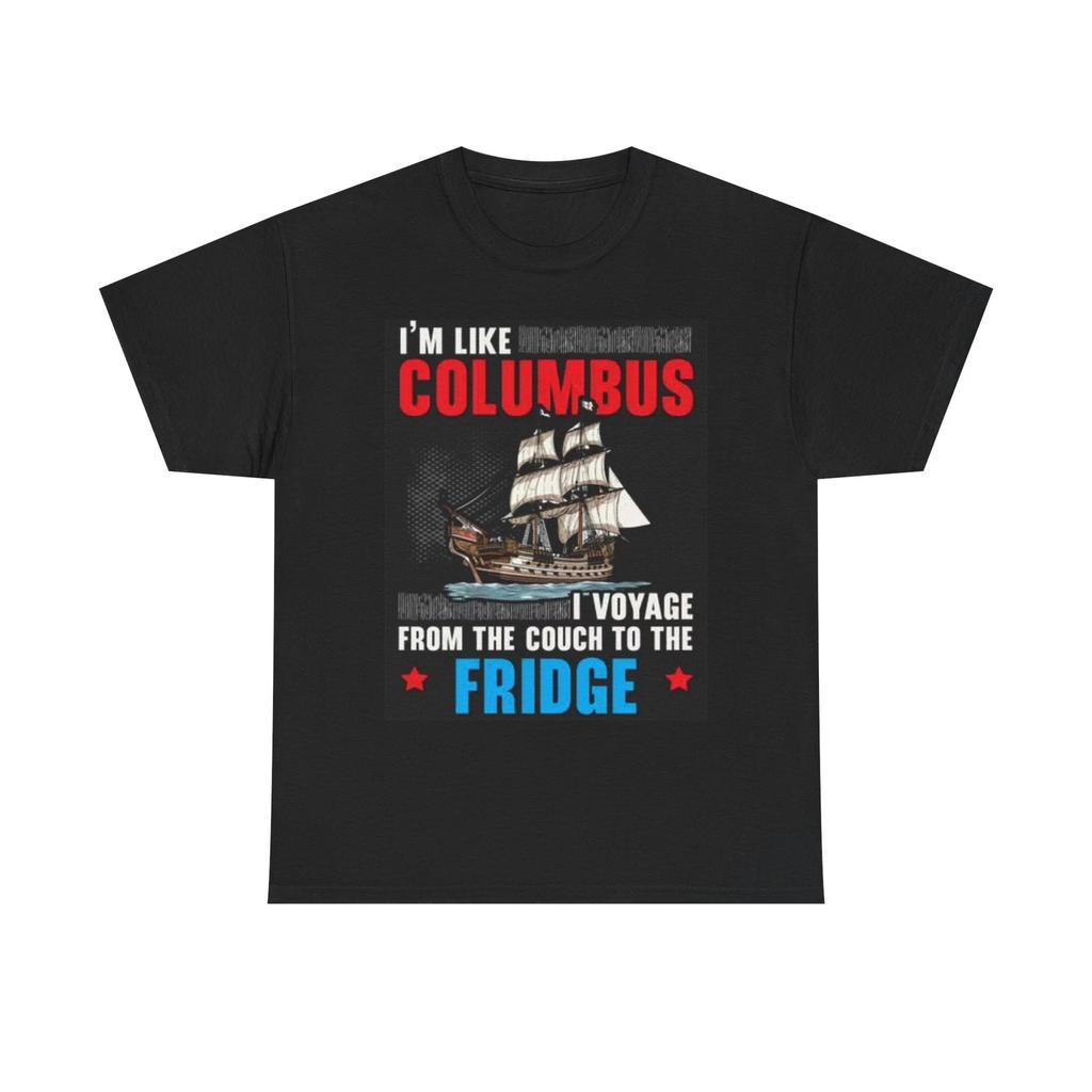 Men's and Women's T-shirts Christopher Columbus Beer Fridge Funny Graphic