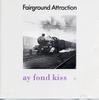 CD FAIRGROUND ATTRACTION  Ay Fond Kiss. PD74596 RCA 1990 Europe Rock Used