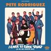 Pete  El Conde  RodrIguez I lIke It lIke That