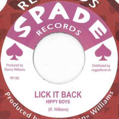 7inch Record HIPPY BOYS / WINSTON SHAN - Lick It Back / Matilda RF185 Spade/Reggae Fe 2018 Europe Reggae, Ska & Dub