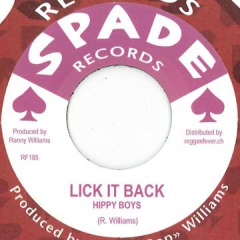7inch Record HIPPY BOYS / WINSTON SHAN - Lick It Back / Matilda RF185 Spade/Reggae Fe 2018 Europe Reggae, Ska & Dub