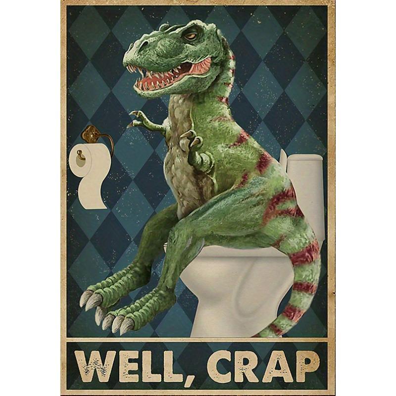 

Funny T-Rex Bathroom Wall Decor Poster Perfect Dinosaur Canvas Prints for Bathroom Wall Art Home Decor Paintings 21cm×30cm NoFrame
