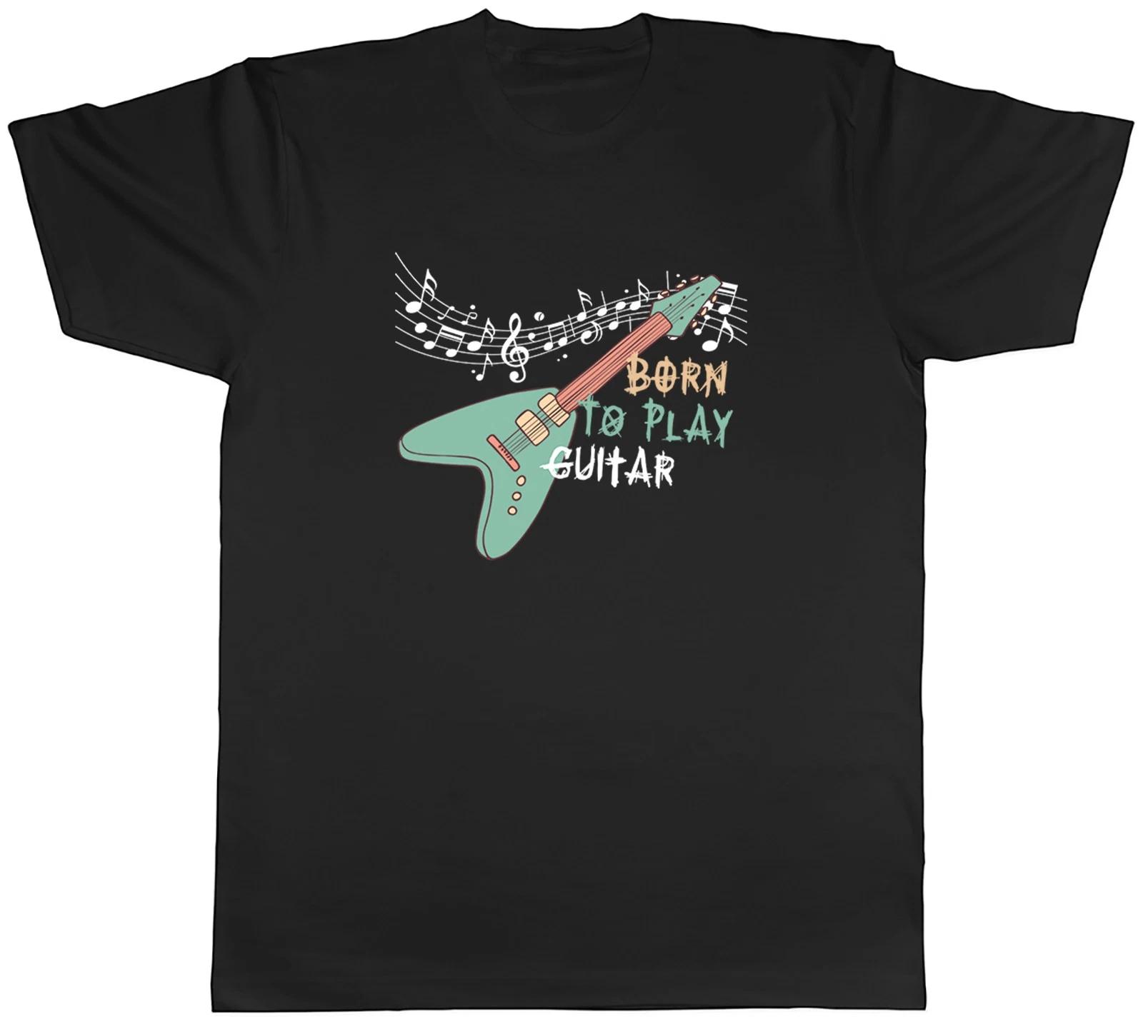 Born to Play Guitar Stringed Musician Mens T-Shirt Tee Gift Top M