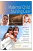The Maternal Child Nursing Care Book