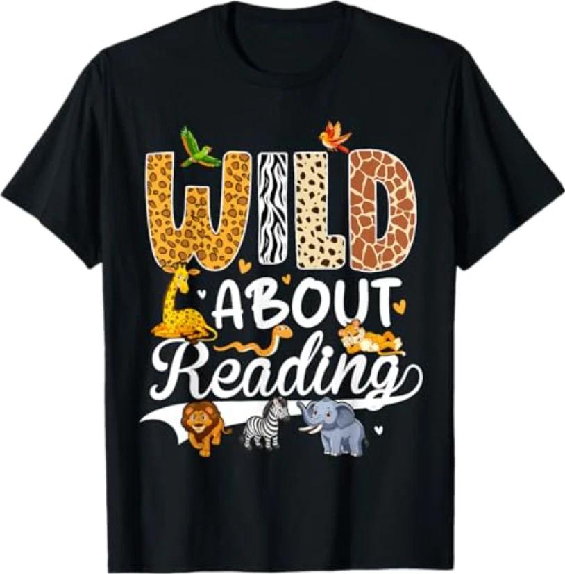 Wild About Reading Funny Book Lover Bookworm Library Day T-Shirt 4XL
