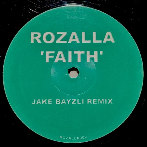 

12-дюймовая пластинка ROZALLA Faith In The Power Of Love Jake ROZALLA002 БЕЗ МАРКИРОВКИ 2006 Великобритания Танцевальная Электроника Б/у