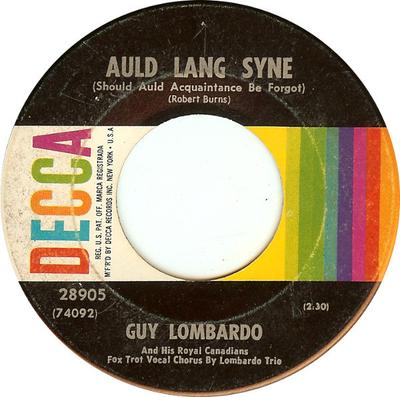 7inch Record GUY LOMBARDO & HIS ROYAL CANADIANS - Auld Lang Syne / Hot Time In The Ol 28905 DECCA US Jazz Used