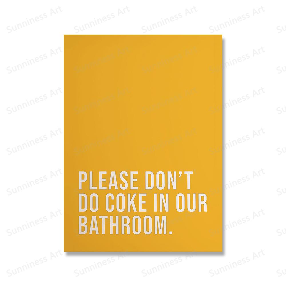 Bitte trinken Sie in unserem Badezimmer keine Cola, Zitate, Kunst, Poster und Drucke, Leinwandmalerei, Toilette, Toilettenwandbilder, Wohndekoration