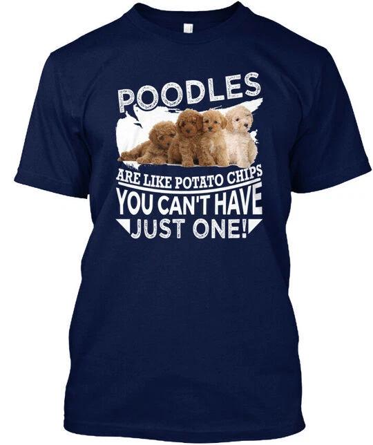 

Пудели как картофельные чипсы. Одним не обойдешься. Футболка, сделано в США, S-4XL XL