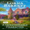 A Questionable Character by Lorna Barrett Paperback Book 9780593549421