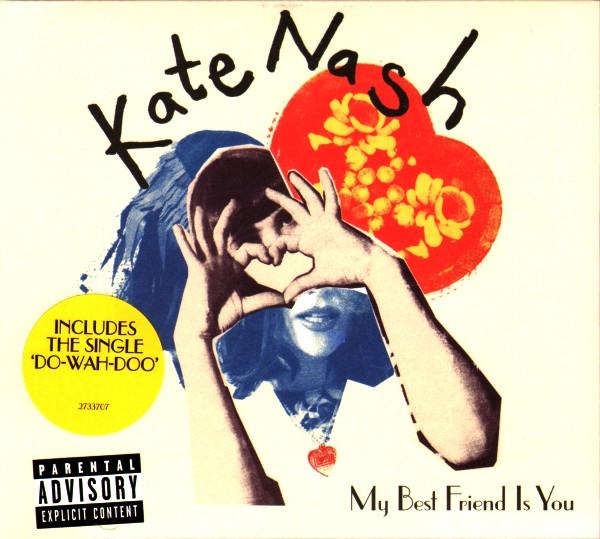 CD KATE NASH - My Best Friend Is You 2733707 Fiction Records 2010 Europe Rock Used