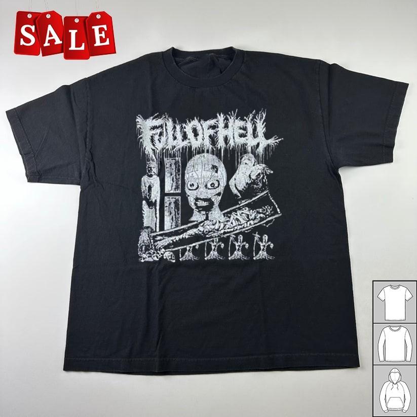 

New Full Of Hell band Gift For Fans Unisex S5XL Shirt SS929 Unisex T-Shirt M