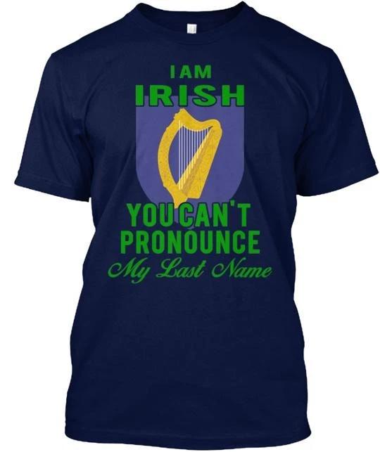 

I Am Irish TTshirt Made in the USA Size S to 5XL L