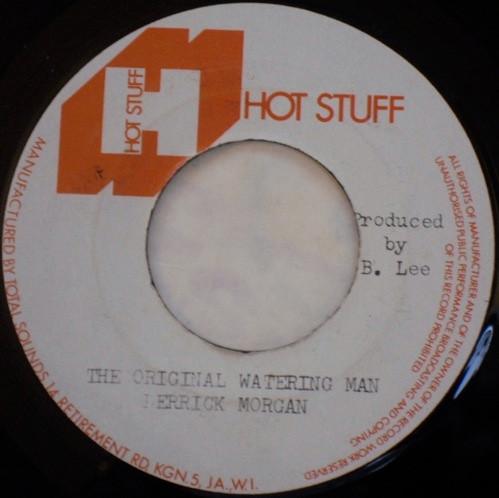 

7inch Record DERRICK MORGAN KING TUBBY THE AG Straight To The Copycat Head The NONE Hot Stuff 1975 Jamaica Reggae Ska Dub Used