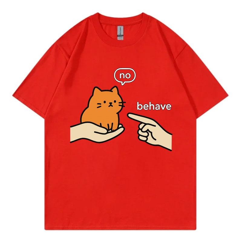 Behave No Orange Cat Meme Funny Tshirts High Quality Cotton Short Sleeve Tshirt Unisex Unisex Casual Fashion Oversized T Shirts