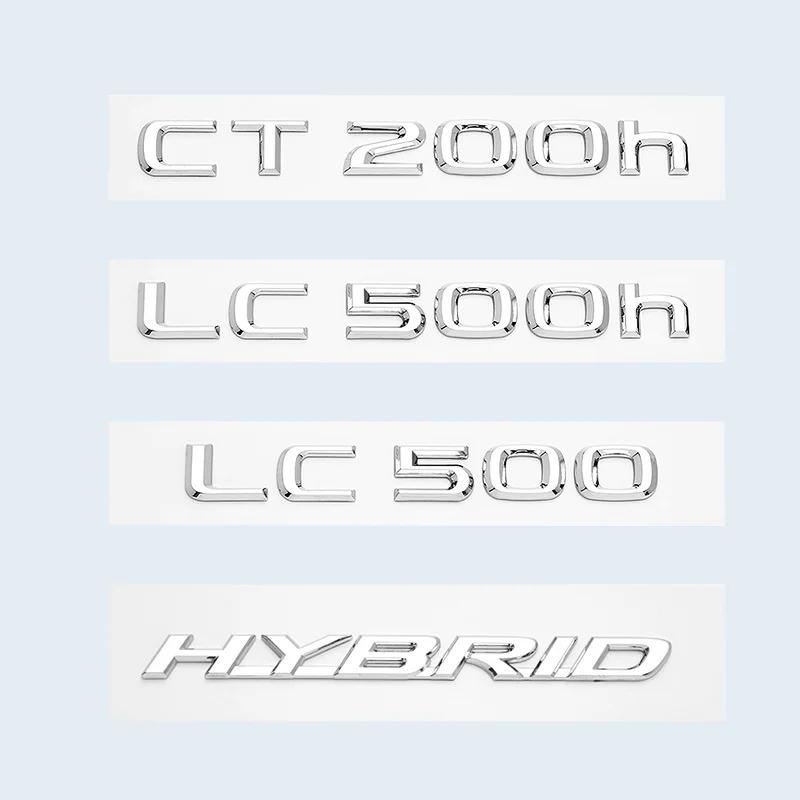 ABS Letters Chrome Glossy Black Emblem Sticker For Lexus CT LC CT200h LC500 LC500h HYBRID Car Trunk Logo Accessories