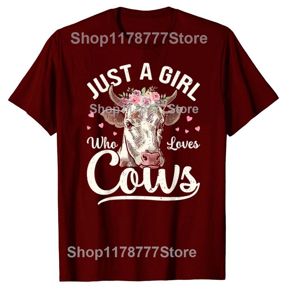 Funny  I Am Just A Girl Who Loves Cows Cow Farmer Farm T Shirts Birthday Gifts Mens Clothing Fashion Loose Oversized T Shirt