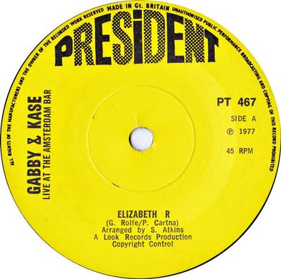 7inch Record GABBY & KASE - Live At The Amsterdam Bar PT467 President Recor 1977 UK Pop Used