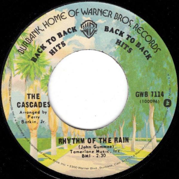 7inch Record CASCADES - Rhythm Of The Rain / The Last Leaf GWB7114 WARNER 1976 US Pop Used