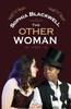 The Other Woman by Sophia Blackwell Paperback Book 9781911570523