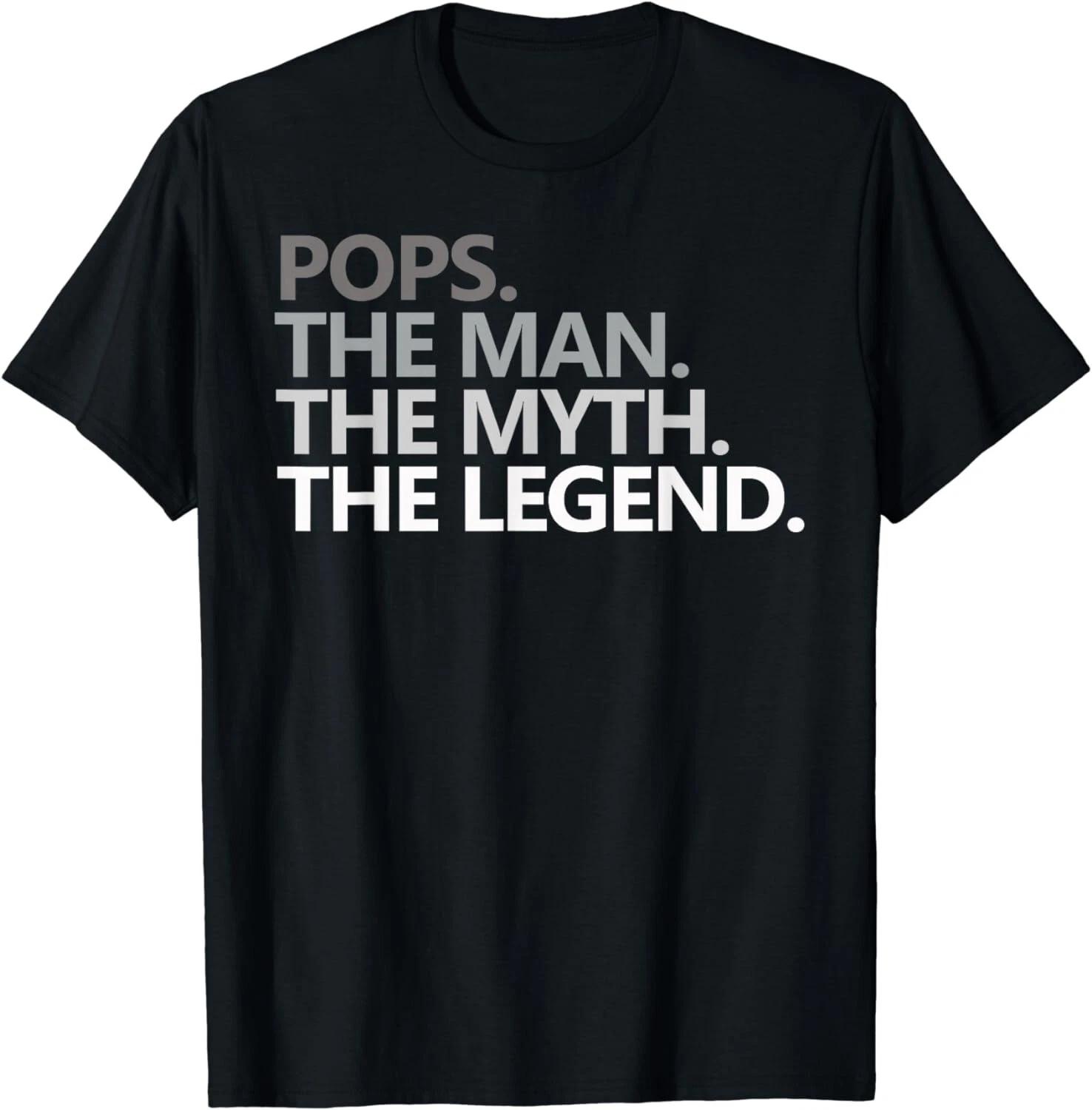POPS THE MAN THE MYTH THE LEGEND Father s Day Gift Grandpa Gift Unisex T-Shirt 3XL