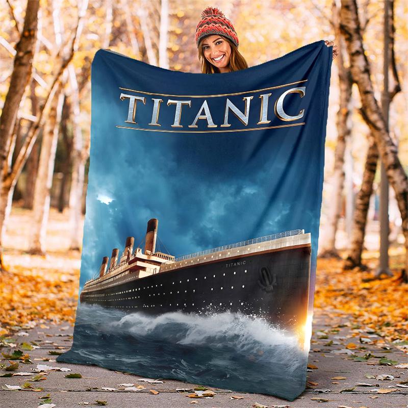 Titanic Flannel Blanket Soft Warm All-Season Throw, Design for Camping, Car Travel, Hiking Sofa, Bed, Office Perfect Gift for Parties