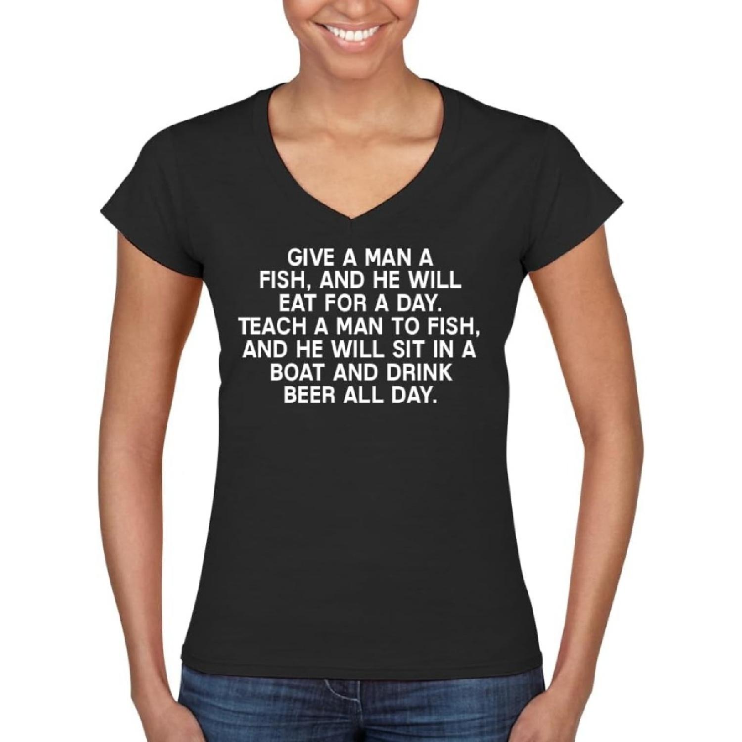 Give A Man A Fish, and He Will Eat for A Day. Teach A Man to Fish, and He Will Sit in A Boat and Drink Beer All Day(1) S