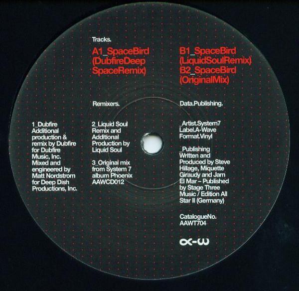 

12inch Record SYSTEM 7 Space Bird AAWT704 AWave 2008 UK Dance Electronica Used