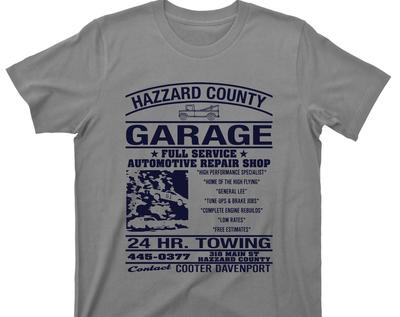 Hazzard County Garage T Shirt - Dukes Of Hazzard Home Of The General Lee Full Service Automotive Repair Shop Graphic TShirt