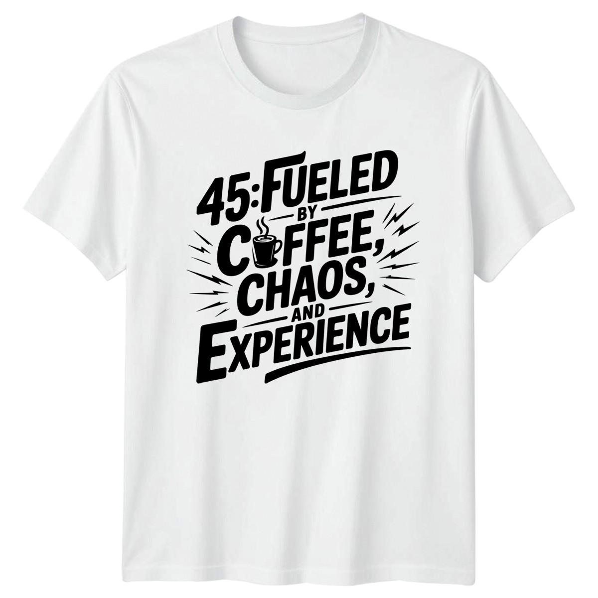 45 Fueled By Coffee Mens T-Shirt Humor Novelty Gift For Him L