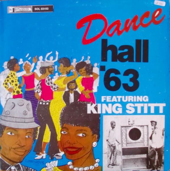 

LP Record VARIOUS / KING STITT - Dance Hall 63 SOL03193 Studio One 1993 US Reggae, Ska & Dub Used