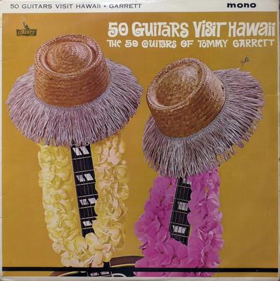 LP Record 50 GUITARS OF TOMMY GARRETT - 50 Guitars Visit Hawaii LBY1108 Liberty 1962 UK Jazz Used