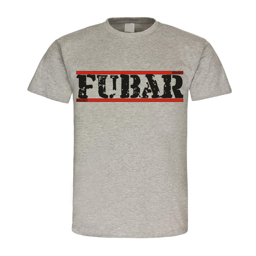 Unisex shirt Cotton Oversize Large Size FUBAR Army Beyond Any USA Army Terrible T-Shirt #23423-