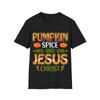 Pumpkin Spice & Jesus Christ Fall Faith Tee